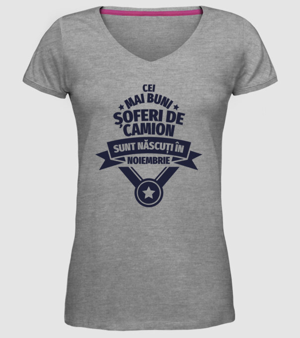 Cei mai buni șoferi de camion sunt născuți în Noiembrie model gri pe tricou