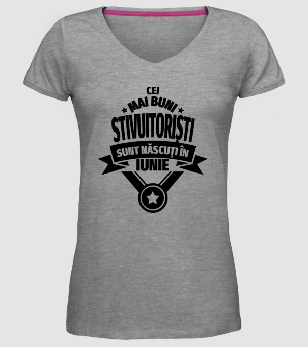 Cei mai buni stivuitoriști sunt născuți în Iunie model gri pe tricou