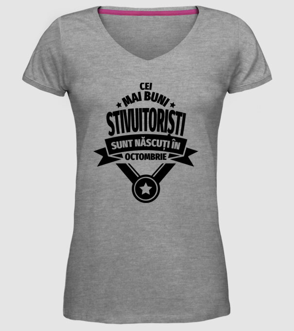 Cei mai buni stivuitoriști sunt născuți în Octombrie model gri pe tricou