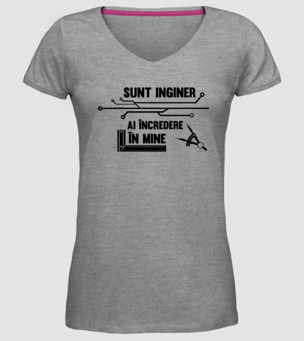 Sunt inginer, ai încredere în mine model gri pe tricou