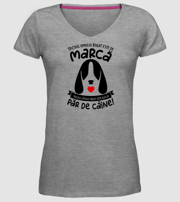 tricoul omului bogat este de marcă, tricoul omului fericit este plin de păr de câine model gri pe tricou