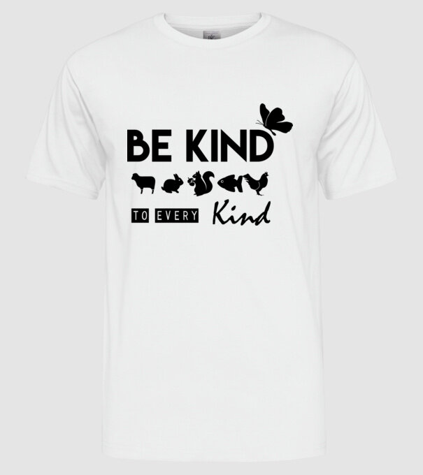 Be kind to every kind model alb pe tricou