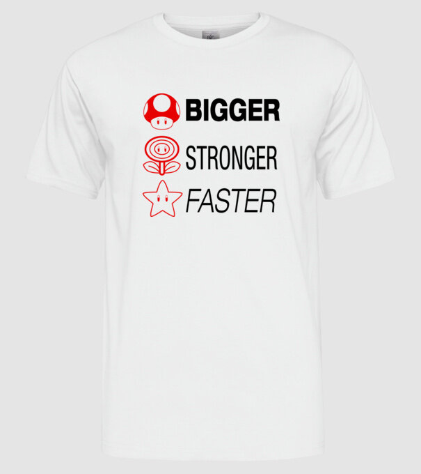 bigger stronger faster model alb pe tricou