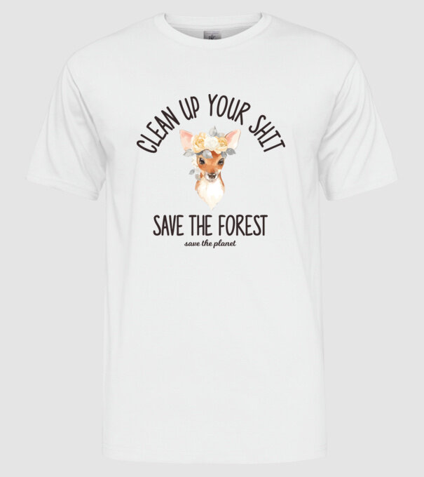 Clean up your shit model alb pe tricou