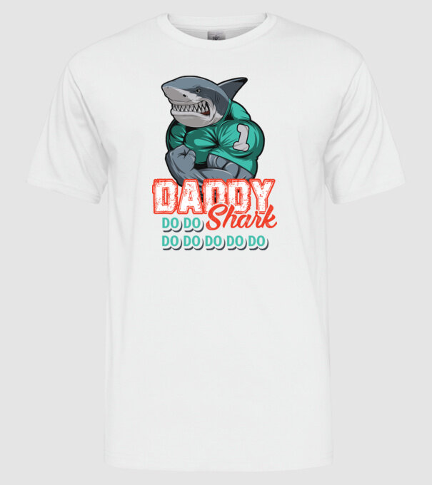 Daddy Shark do do do do model alb pe tricou