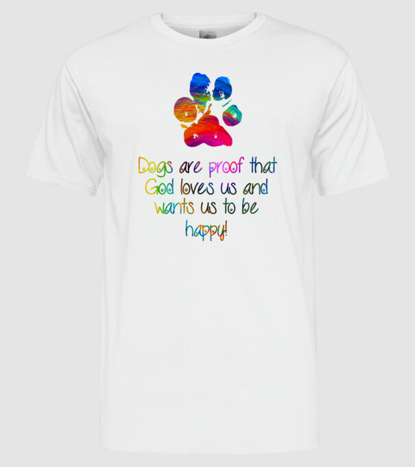 Dogs are proof model alb pe tricou