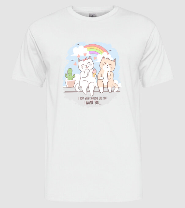 i dont want someone like you model alb pe tricou