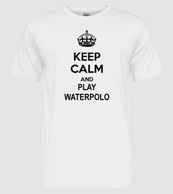 Keep Calm and play waterpolo model alb pe tricou