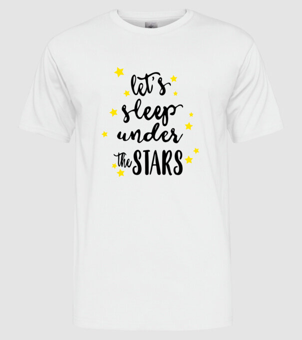 Lets sleep under the stars model alb pe tricou