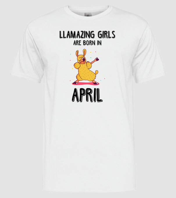 llamazing girls are born in april black model alb pe tricou