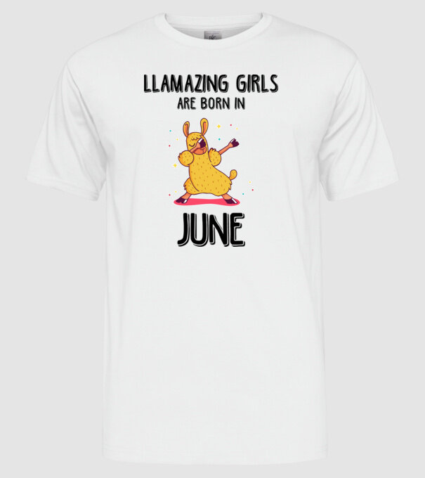llamazing girls are born in june black model alb pe tricou