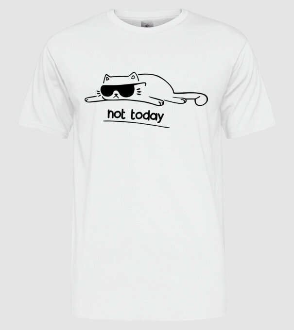 not today kitty model alb pe tricou