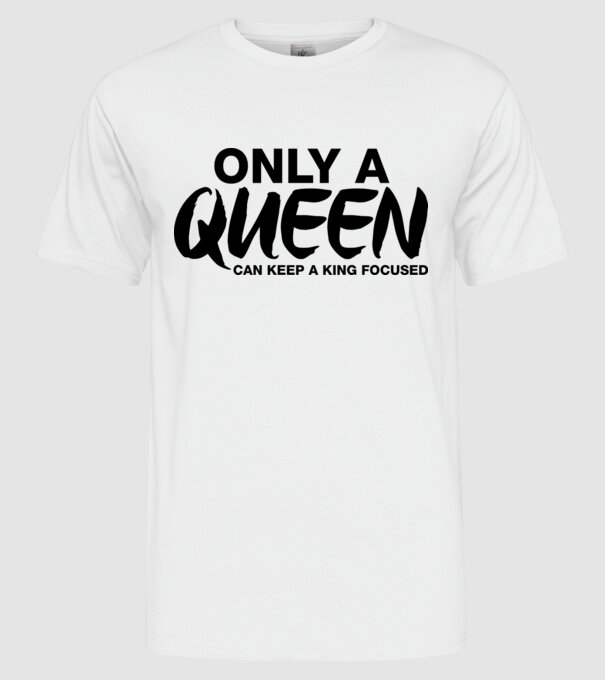 Only a Queen model alb pe tricou