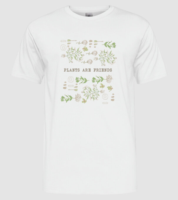 Plants are friends model alb pe tricou