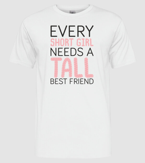 Tall Friend model alb pe tricou