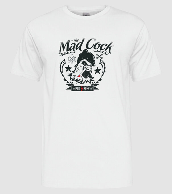 The Mad Cock model alb pe tricou