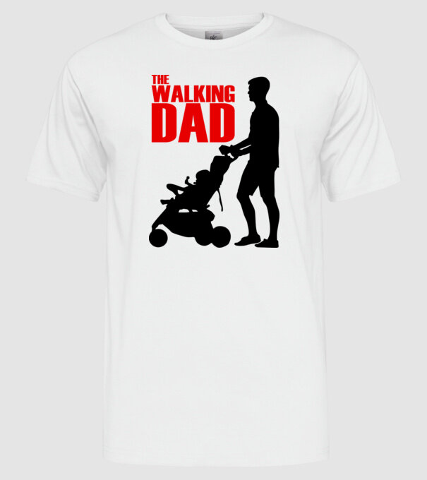 The Walking Dad model alb pe tricou