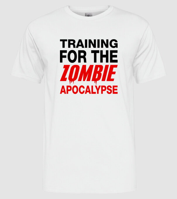 training for the zombie apocalypse model alb pe tricou
