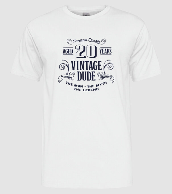 Vintage Dude - 20 model alb pe tricou