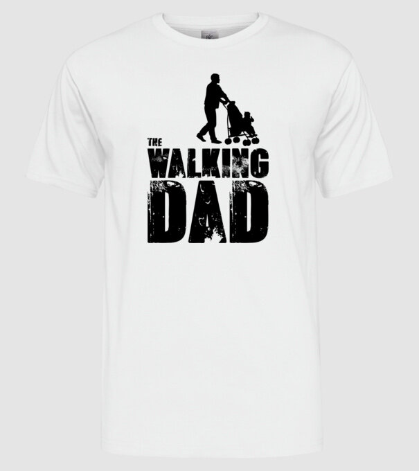 Walking dad model alb pe tricou