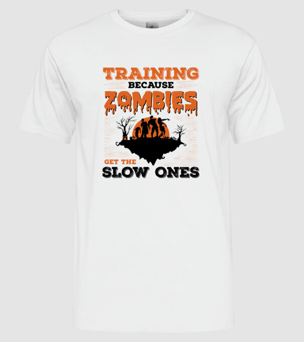 Zombies get the slow ones model alb pe tricou