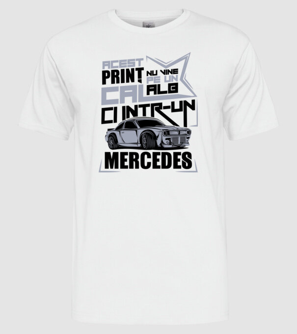 Acest prinț nu vine pe un cal alb, ci într-un Mercedes model alb pe tricou