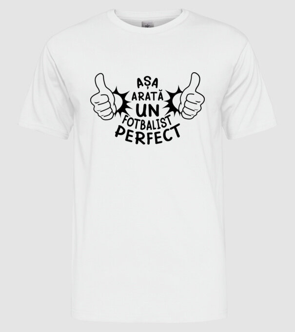 Așa arată un FOTBALIST perfect model alb pe tricou