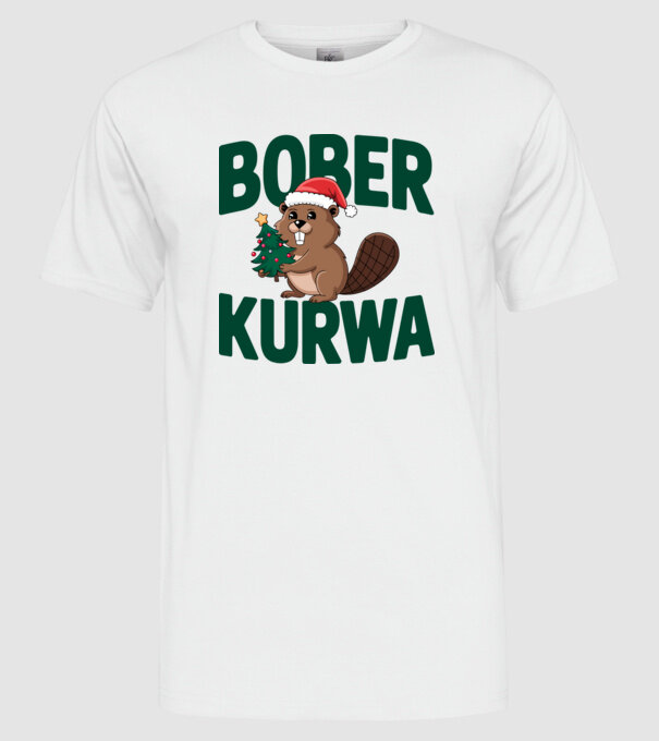 Bober kurwa xmas model alb pe tricou