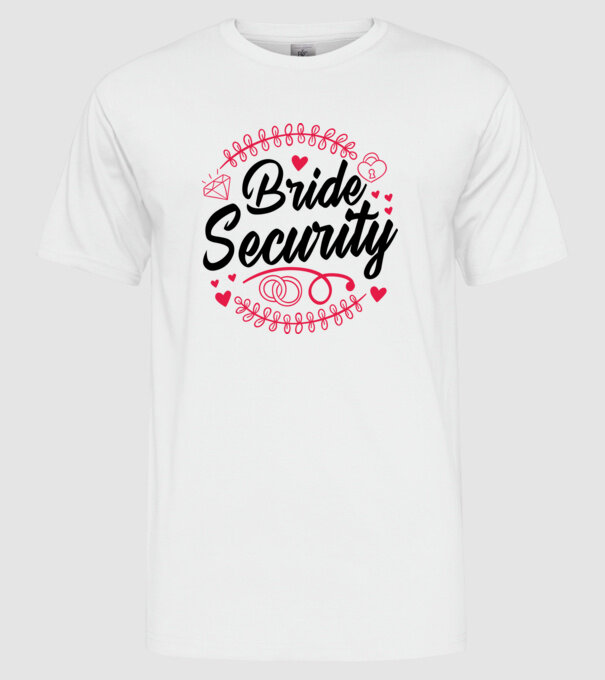 Bride Security model alb pe tricou