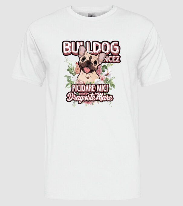 Bulldog francez picioare mici dragoste mare model alb pe tricou
