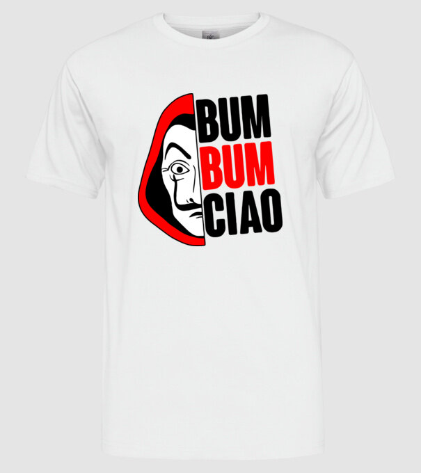 bumbum ciao money heist model alb pe tricou