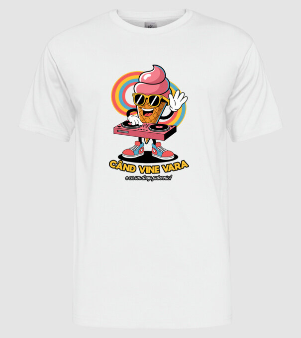 Când vine vara, e ca un drop puternic! model alb pe tricou