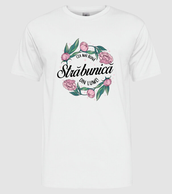 Cea mai bună străbunică din lume! model alb pe tricou