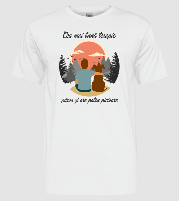 cea mai bună terapie - păros și are patru picioare model alb pe tricou