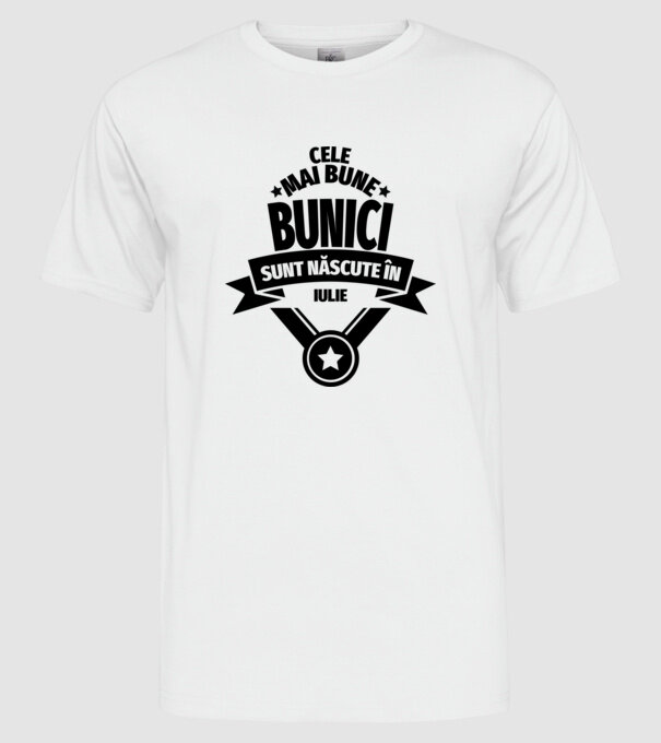 Cele mai bune bunici sunt născute în iulie. model alb pe tricou