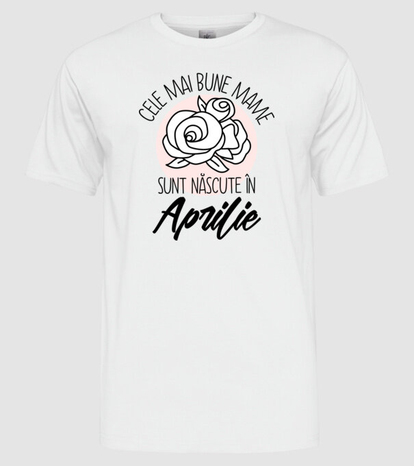 Cele mai bune mame sunt născute în Aprilie model alb pe tricou