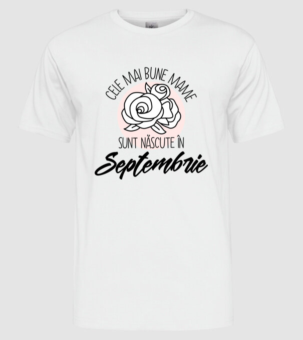 Cele mai bune mame sunt născute Septembrie model alb pe tricou