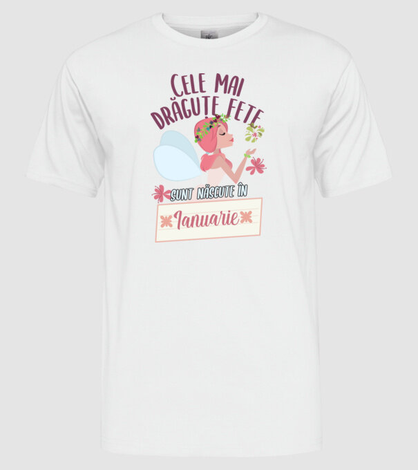 Cele mai drăguțe fete sunt născute în ianuarie. model alb pe tricou