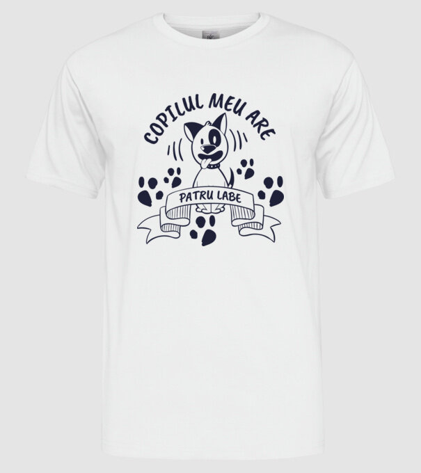 Copilul meu are patru labe model alb pe tricou