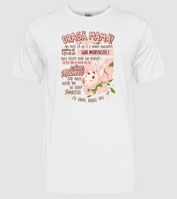 Cu drag, bebele tău model alb pe tricou