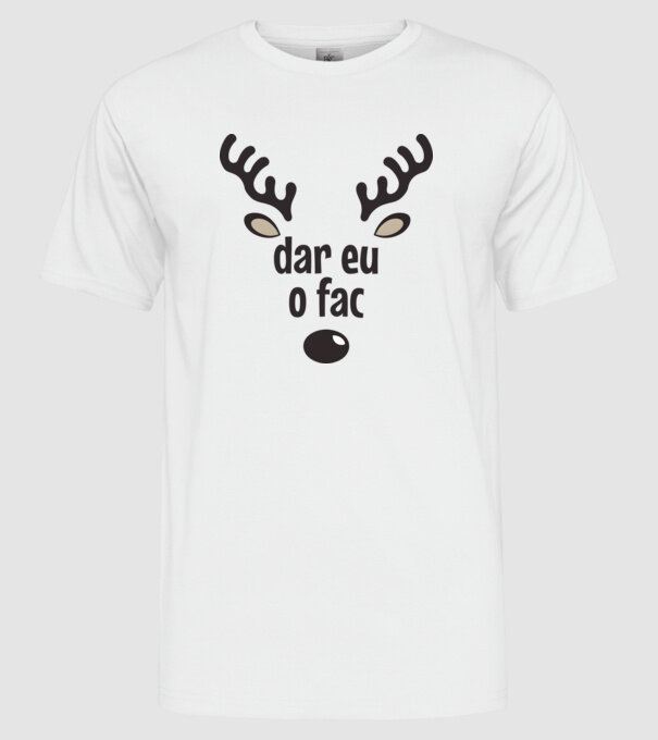 Dar eu o fac crăciun chiar căprioară Alb model alb pe tricou