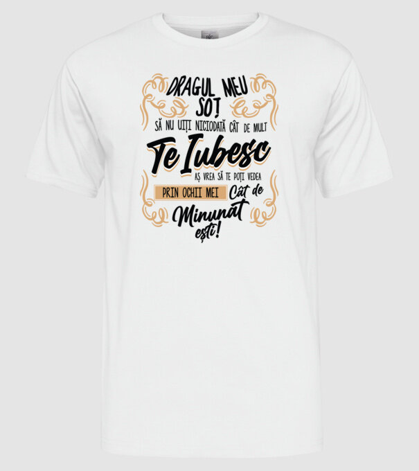 Dragul Mea soț model alb pe tricou