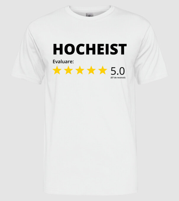 Evaluare 5 HOCHEIST model alb pe tricou