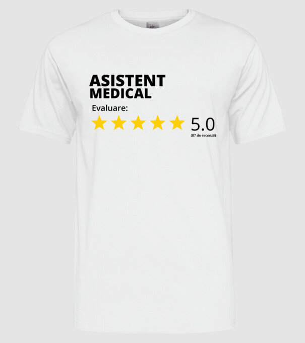 Evaluare - ASISTENT MEDICAL model alb pe tricou