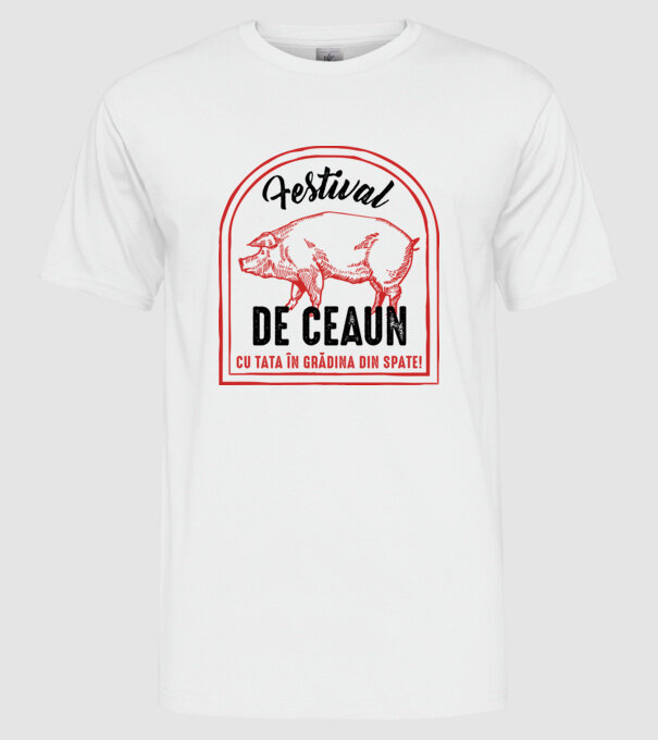 Festival de ceaun - cu tata în grădina din spate! model alb pe tricou
