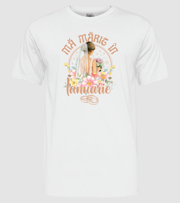 mă mărit - în ianuarie model alb pe tricou