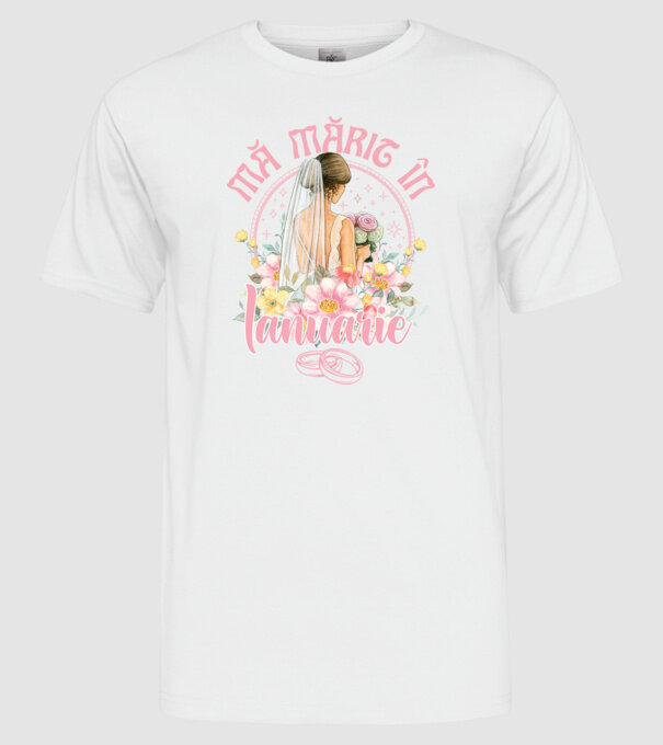 mă mărit - în ianuarie model alb pe tricou