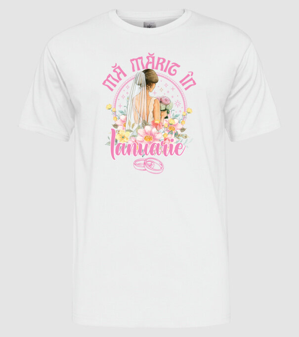 mă mărit - în ianuarie model alb pe tricou