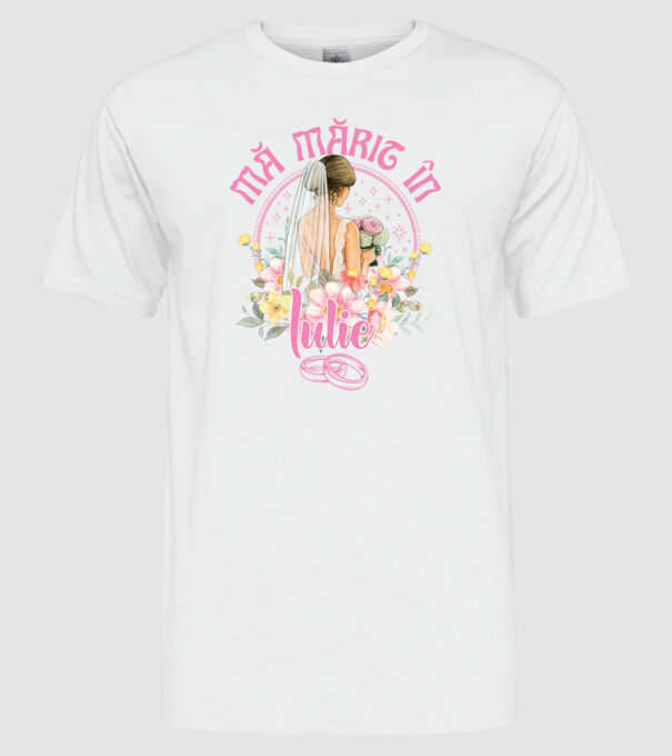 mă mărit - în iulie model alb pe tricou