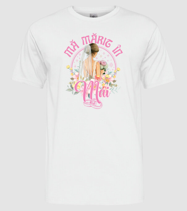 mă mărit - în mai model alb pe tricou